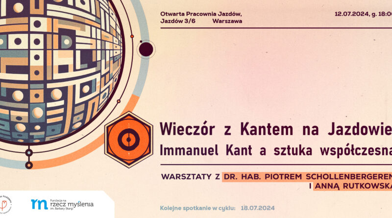 Plakat: warsztaty Kantowskie na Jazdowie
