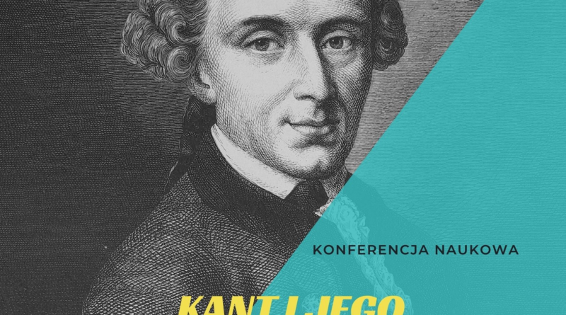 Plakat konferencji "Kant i jego czasy"