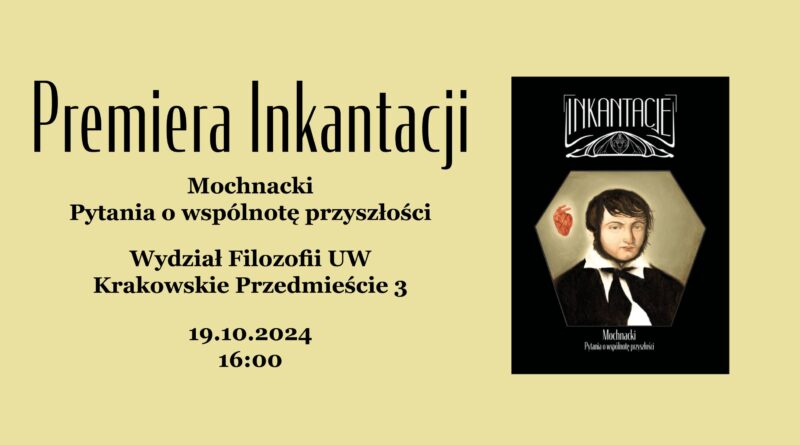 Plakat "Inkantacje"