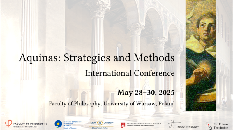 An International Onference: Aquinas: Strategies and Methods